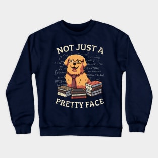 Not Just a Pretty Face // Golden Retriever, Smart Doggo, Scientist Crewneck Sweatshirt